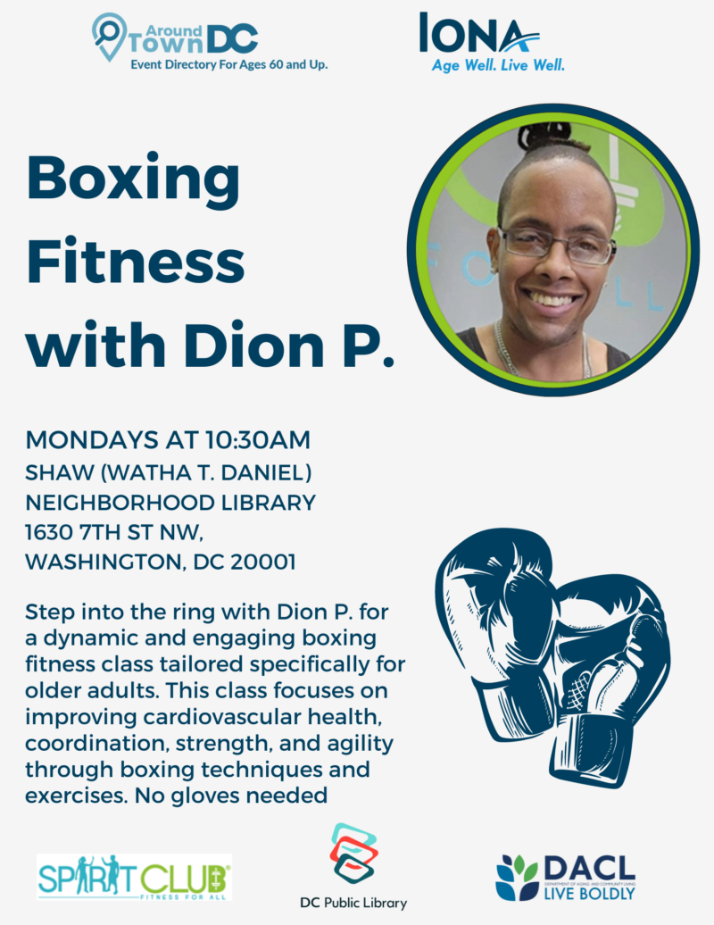 Boxing Fitness with Dion P. at Shaw (Watha T. Daniel) Neighborhood ...